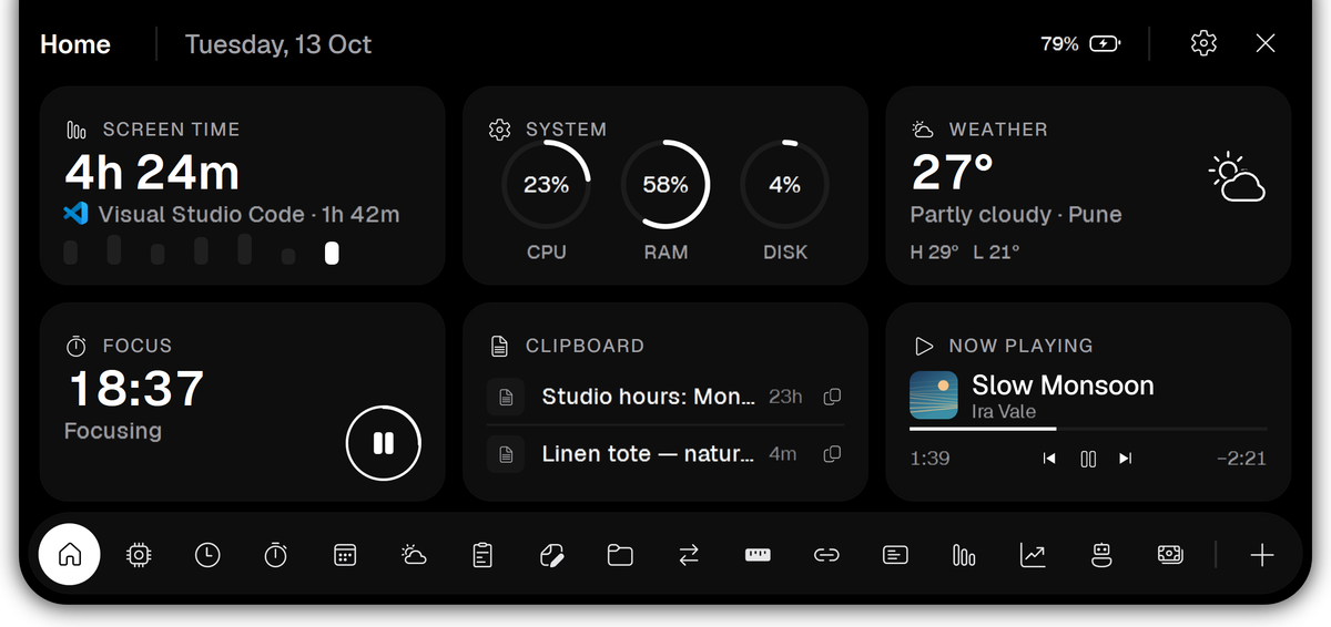 Vayli Home with screen time, CPU, RAM and disk rings, weather, a focus timer, clipboard and a song playing.